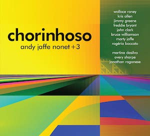 The CD Cover of Chorinhoso, music by Andy Jaffe